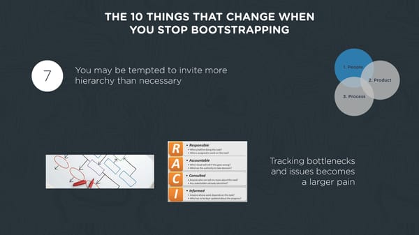 10 Things That Change When You Stop Bootstrapping - Page 9